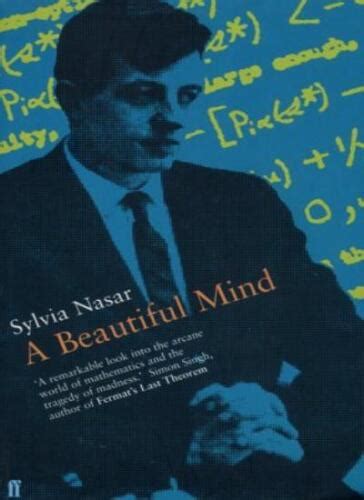 A Beautiful Mind Genius And Schizophrenia In The Life Of John Nash Sylvia Nasa 9780571197187 Ebay