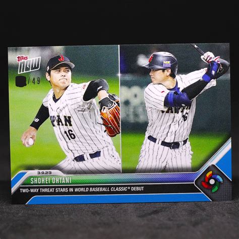 49枚限定 2023 WBC 史上初 二刀流 大谷 翔平 Topps Now 8 Ohtani Shohei MVP MLB 侍ジャパン 優勝