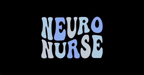 Groovy Neuro Trauma Icu Nurse Neurology Nurse Neuroscience Neuro