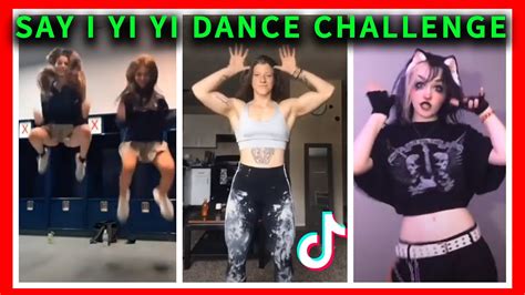 SAY I YI YI Dance Challenge Trending Funny Clips Tik Tok