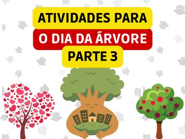 Atividades Para O Dia Da Rvore Parte