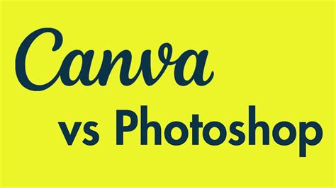 Canva Vs Photoshop 2023 Which Is Better YouTube