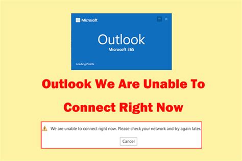 Solved Outlook We Are Unable To Connect Right Now