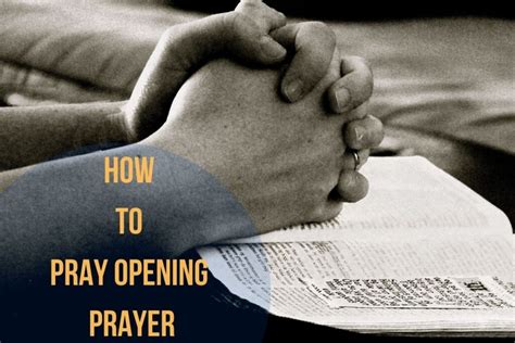 Powerful How To Pray Opening Prayer Bible Verses Of The Day