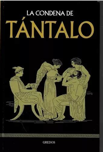 Tantalo Coleccion Mitologia Gredos Tapa Dura