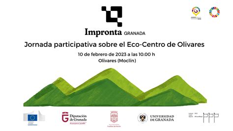 Jornada Participativa Sobre El Eco Centro De Olivares Comunidades