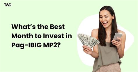 What Is The Best Month To Invest In Pag Ibig Mp