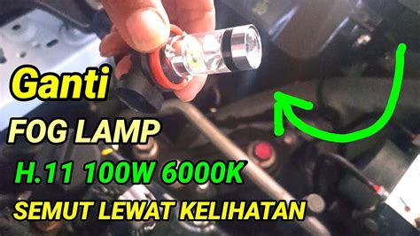 Cara Mengganti Lampu Foglamp Halogen Menjadi Led Sendiri Mobil Avanza