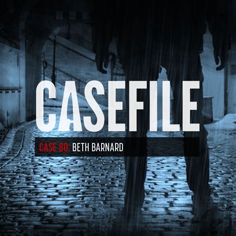 Case 80: Beth Barnard