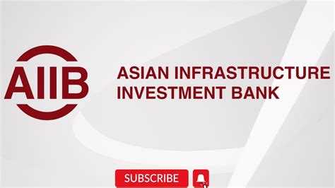 Asian Infrastructure Investment Bank What Is AIIB AIIB Projects