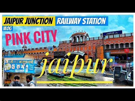 Jaipur Junction Railway Station Jaipur Junction Railway Station