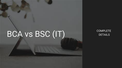 Which Is Best Between BCA And Bsc IT BCA Vs BSC CS Complete