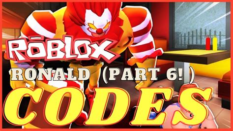 Roblox Ronald Codes Part 6 Roblox Ronald BETA YouTube