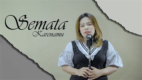 Mario G Klau Semata Karenamu Cover By Kadita Youtube