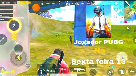 Jogador PUBG Na Sexta Feira 13 YouTube