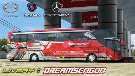 Mod Bussid Terbaru LIVERY DREAMSENGON MOD JB3 HINO SCANIA DAN