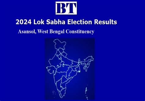 Asansol Constituency Lok Sabha Election Results 2024