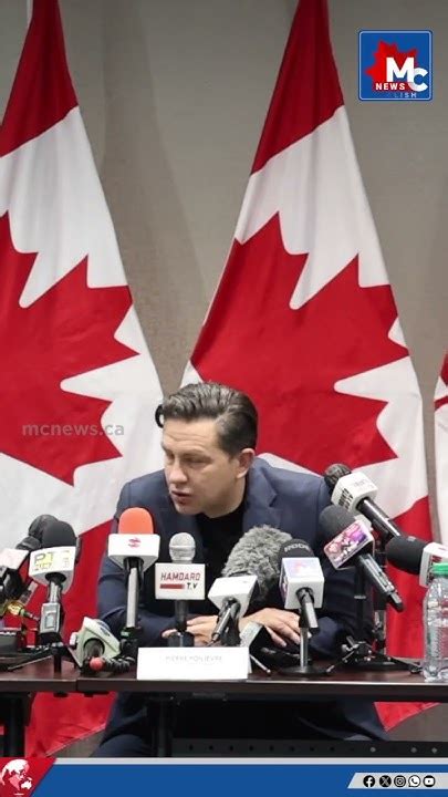 Poilievre Blamed Sean Fraser And Trudeau For Screwing Up Canadas