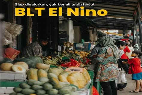 Alhamdulillah Kemensos Menyalurkan Bantuan Langsung Tunai BLT El Nino