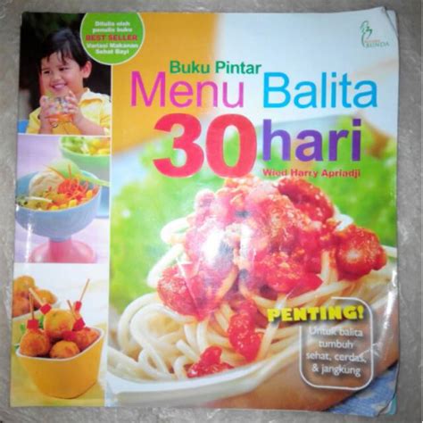 Jual Buku Pintar Menu Balita 30 Hari Oleh Wied Harry Shopee Indonesia