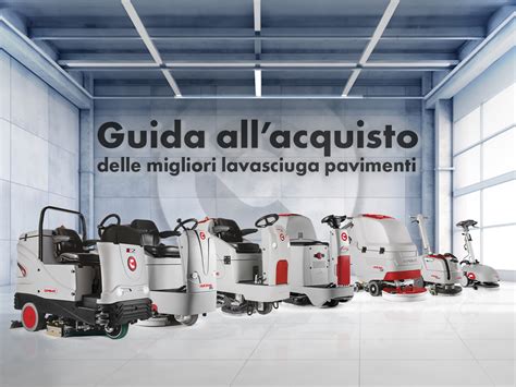 Guida Allacquisto Delle Migliori Lavasciuga Pavimenti The Comac Blog