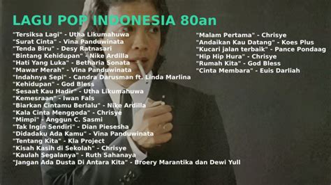 105 Lagu Pop Indonesia Terbaik dan Terpopuler