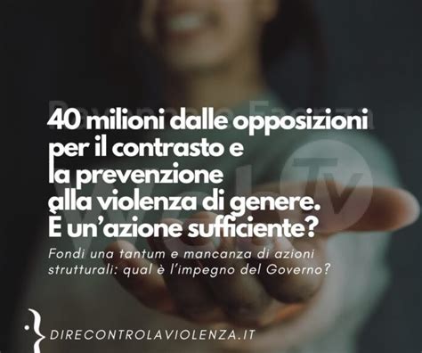 D I Re Linea Rosa 40 Milioni Dalle Opposizioni Per Il Contrasto E La