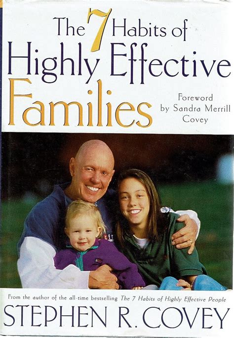 The 7 Habits Of Highly Effective Families Covey Stephen R Marlowes Books