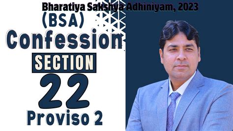 Confession Part 3 Section 22 Proviso 2 Of BSA 2023 Bhartiya