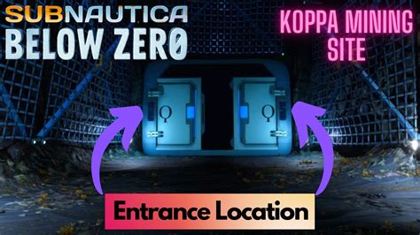 Koppa Mine Site Main Entrance Subnautica Below Zero YouTube