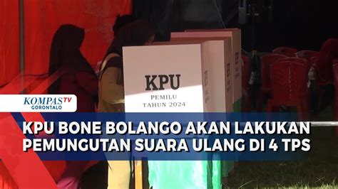 KPU Bone Bolango Akan Lakukan Pemungutan Suara Ulang 4 TPS Di Kecamatan