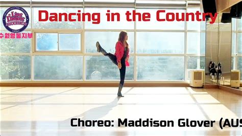 Dancing In The Country Intermediate Line Dance Choreo Maddison