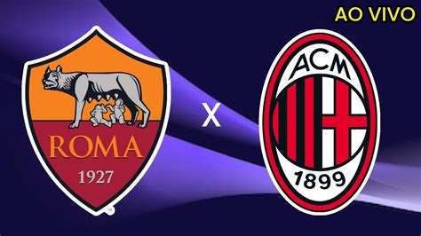 Roma X Milan Ao Vivo Jogos De Hoje Liga Europa Imagens No Ps Ea