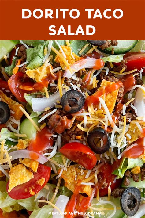 Easy Dorito Taco Salad Recipe Meatloaf And Melodrama