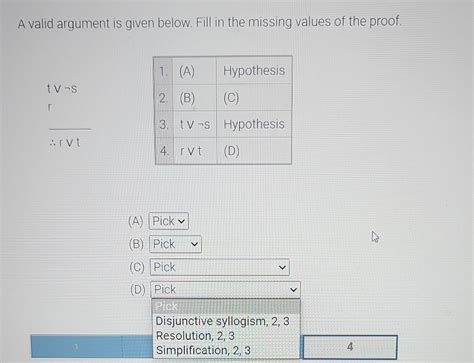 Solved A Valid Argument Is Given Below Fill In The Missing