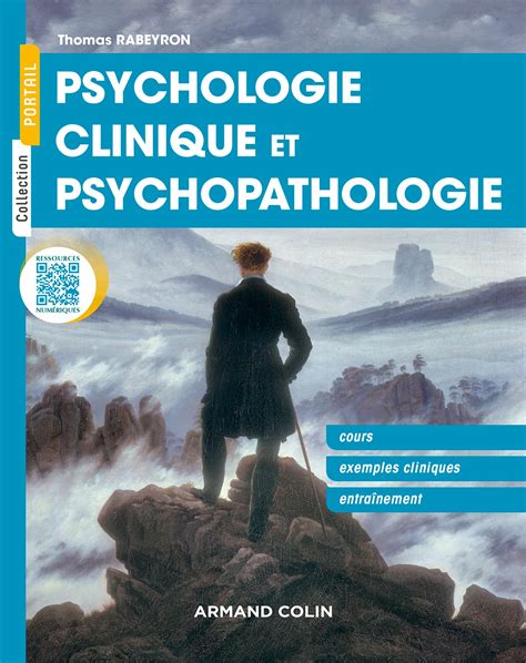 Psychologie Clinique Et Psychopathologie Thomas Rabeyron Cairn Info