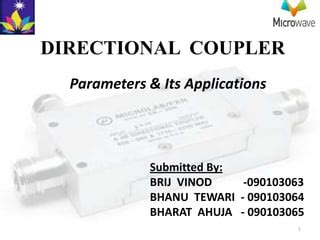 Microwave- directional coupler paramets & applications | PPT