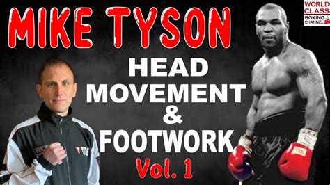 Mike Tyson Special How To Move Your Head And Feet Like A Pro Volume 1