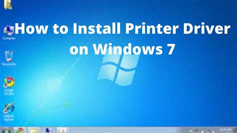 How to Install Printer Driver on Windows 7 – Info Objective