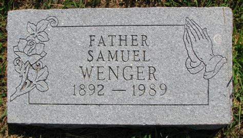 Samuel Wenger 1892 1989 Find A Grave Memorial