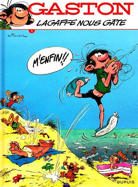 Gaston Lagaffe me gâte La Saga des Gaffes Bibliothèque virtuelle