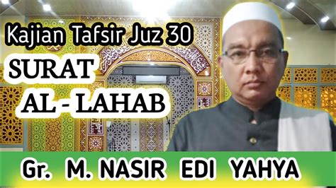 Kajian Tafsir Surat Al Lahab Majelis Riyadhus Sholihin Kota Jambi