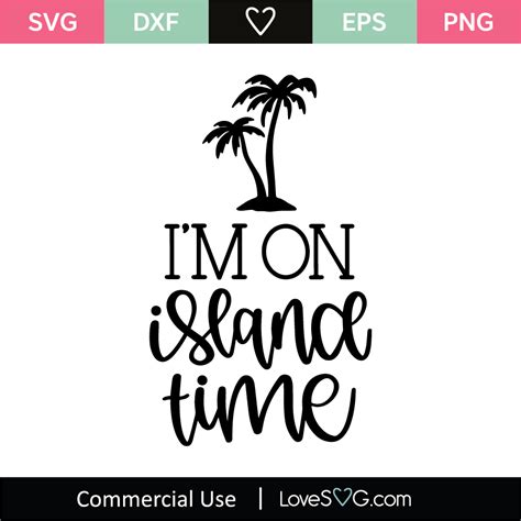 Im On Island Time Svg Cut File