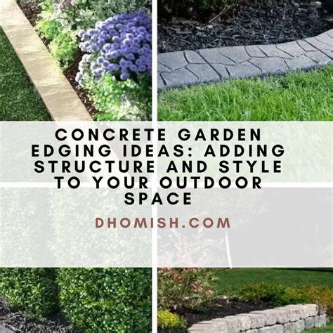 Concrete Garden Edging Ideas: Adding Structure And Style To Your Outdoor Space – BESTHOMISH