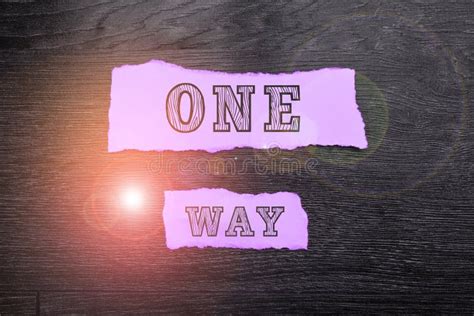 Inspiration Showing Sign One Way Business Showcase Only Direction