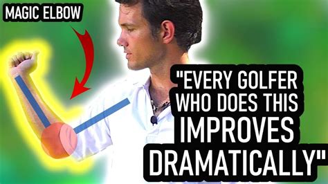 The Magic Elbow Has Improved Millions Of Golfersone Of The Best Ball