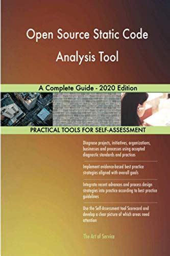 Open Source Static Code Analysis Tool A Complete Guide 2020 Edition