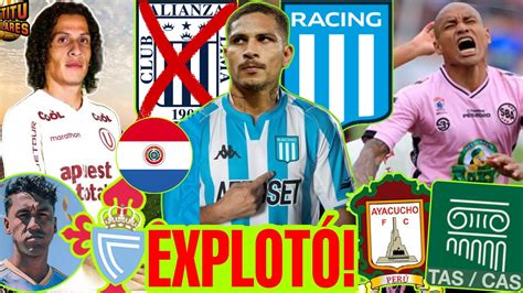 Guerrero Voy A Racing Alianza No Me Quiso Riveros Universitario Ayacucho A Tas Baja Boys