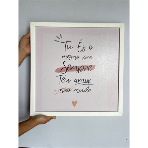 Tu Es O Mesmo Pra Sempre