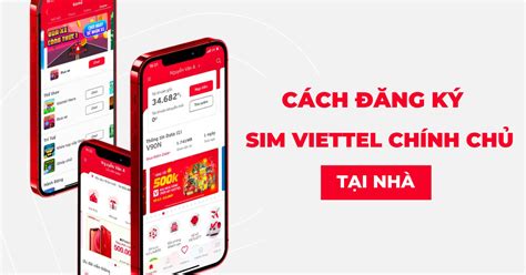 Hướng dẫn đăng ký sim chính chủ Viettel tận nhà đơn giản và nhanh chóng